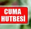 Cuma Hutbesi-Şevval Orucu ve Bir Sene'yi Oruçlu Geçirmek