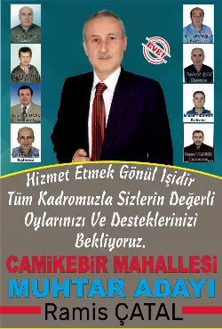 Ramis Çatal, Cami Kebir’den ‘MUHTAR’ Adayı