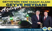 GEYVE MEYDANI'nın AÇILIŞINA DAVET