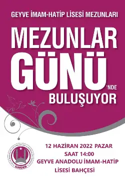 GEYVE İMAM HATİP LİSESİ MEZUNLARI BULUŞACAK