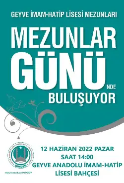 GEYVE İMAM HATİP LİSESİ MEZUNLARI BULUŞACAK