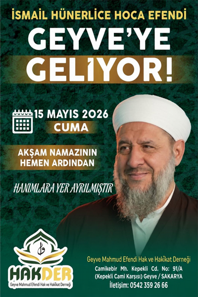 Geyve'de Manevi Buluşma: İsmail Hünerlice